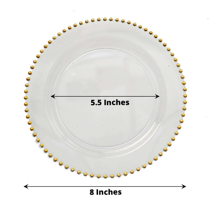 Clear plate with gold beaded rim, 5.5 inches inside diameter, 8 inches outside diameter.